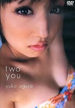 小倉優子 / two you