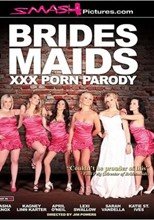 Bridesmaids XXX Porn Parody (伴娘我最大 AV版)