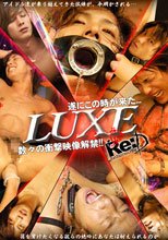 LUXE Re：D
