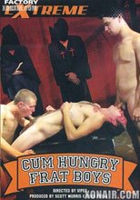 Cum Hungry Frat Boys