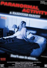 Paranormal Activity: A Hardcore Parody