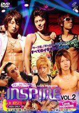 INSPIRE VOL.2 裸・舞・楽・園 -LOVE PARADISE-