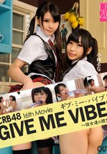 CRB48 GIVE ME バイブ！　～彼女達の控室～ 夢実あくび 小林るな