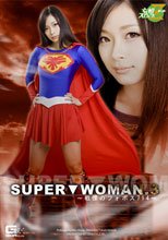 SUPER▼WOMAN.3　～戦慄のフォボス714～