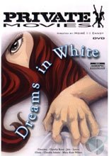 Private Movies 28 - Dreams In White