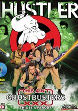 This Ain't Ghostbusters XXX (捉鬼敢死隊AV版)