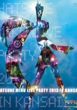 初音ミク ライブパーティー2013 in Kansai (ミクパ♪) Blu-ray