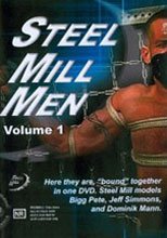 Steel Mill Men Volume 1