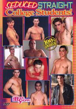 Seduced Straight College Students!