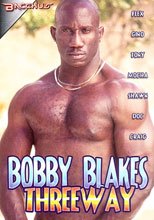 Bobby Blakes Threeway