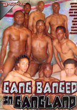 Gang Banged In Gangland