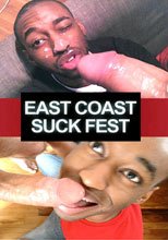 East Coast Suck Fest