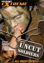 Uncut Soldiers