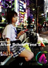 夜光女子校生 After School Time ＃5。。