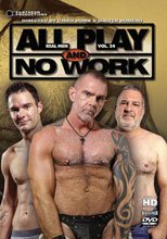 Real Men 24: All Play And No Work