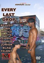 Every Last Drop.