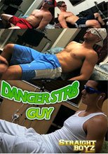 Danger Str8 Guy
