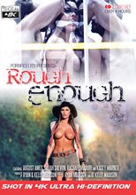 Rough Enough