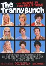 The Tranny Bunch