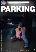 PARKING 1ER SOUS-SOL : BAISE SAUVAGE