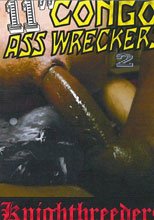 11 Inch Congo Ass Wreckers 2