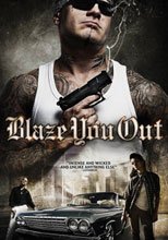 Blaze You Out