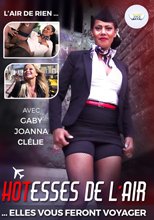 HOSTESS OF THE AIR, THE AIR OF NOTHING, THEY WILL MAKE YOU TRAVEL / Hotesse De L'Air
