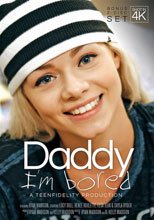 Daddy I'm Bored