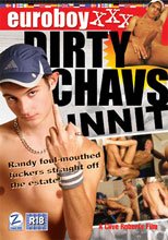 Dirty Chavs…Innit