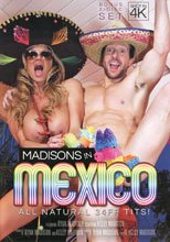 The Madisons In Mexico