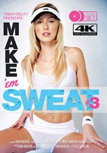 Make 'Em Sweat 3