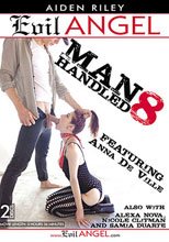 Manhandled 8