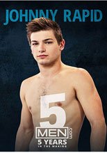 Johnny Rapid: 5 Years In The Making