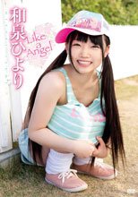 和泉ひより Like a Angel