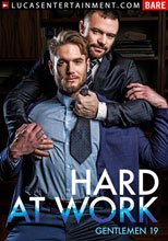 Gentlemen 19: HARD AT WORK