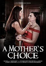 A Mother's Choice