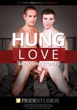 Hung Love: And Other Stories