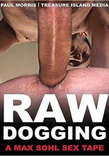 Raw Dogging