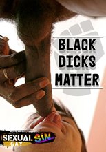 Black Dicks Matter