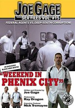 Joe Gage Sex Files 15: Weekend In Phenix City