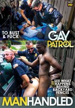Gay Patrol 2: To Bust &amp; Fuck