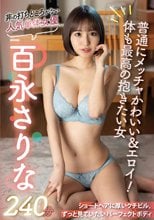 非の打ちどころがない人気単体女優 百永さりな240分