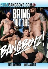 Bring Out the Bangboyz