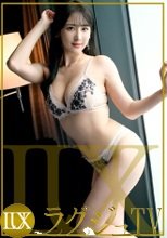 ラグジュTV 1805 【私だけイッちゃってごめんなさい…】いじらしくって、エロ可愛い。儚い透明感、もちもち乳房、スラっと伸びた長い脚。男の理想を詰め込んだ、骨抜き必至の白雪女子。【えっちな階段、もう一歩進みたい】