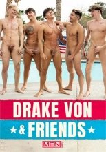Drake Von &amp; Friends