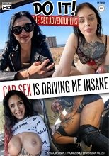 Car Sex Is Driving Me Insane